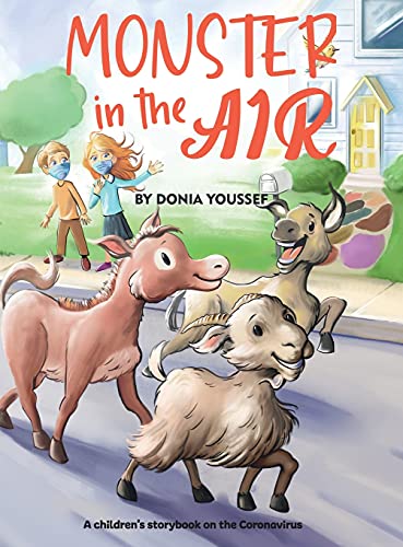 Monster in the Air: A children's storybook on the Coronavirus
