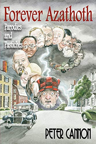 Forever Azathoth: Parodies and Pastiches