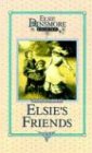 Elsie's Friends at Woodburn, Book 13 (Elsie Dinsmore Collection (Hardcover), Band 13)