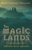 The Magic Lands: Folk Tales of Britain and Ireland