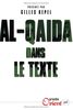 Al-Qaida dans le texte : Ecrits d'Oussama ben Laden, Abdallah Azzam, Ayman al-Zawahiri et Abou Moussab al-Zarqawi