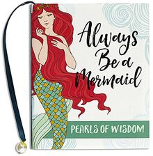 Always Be a Mermaid