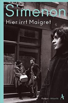 Hier irrt Maigret: Roman (Kommissar Maigret)