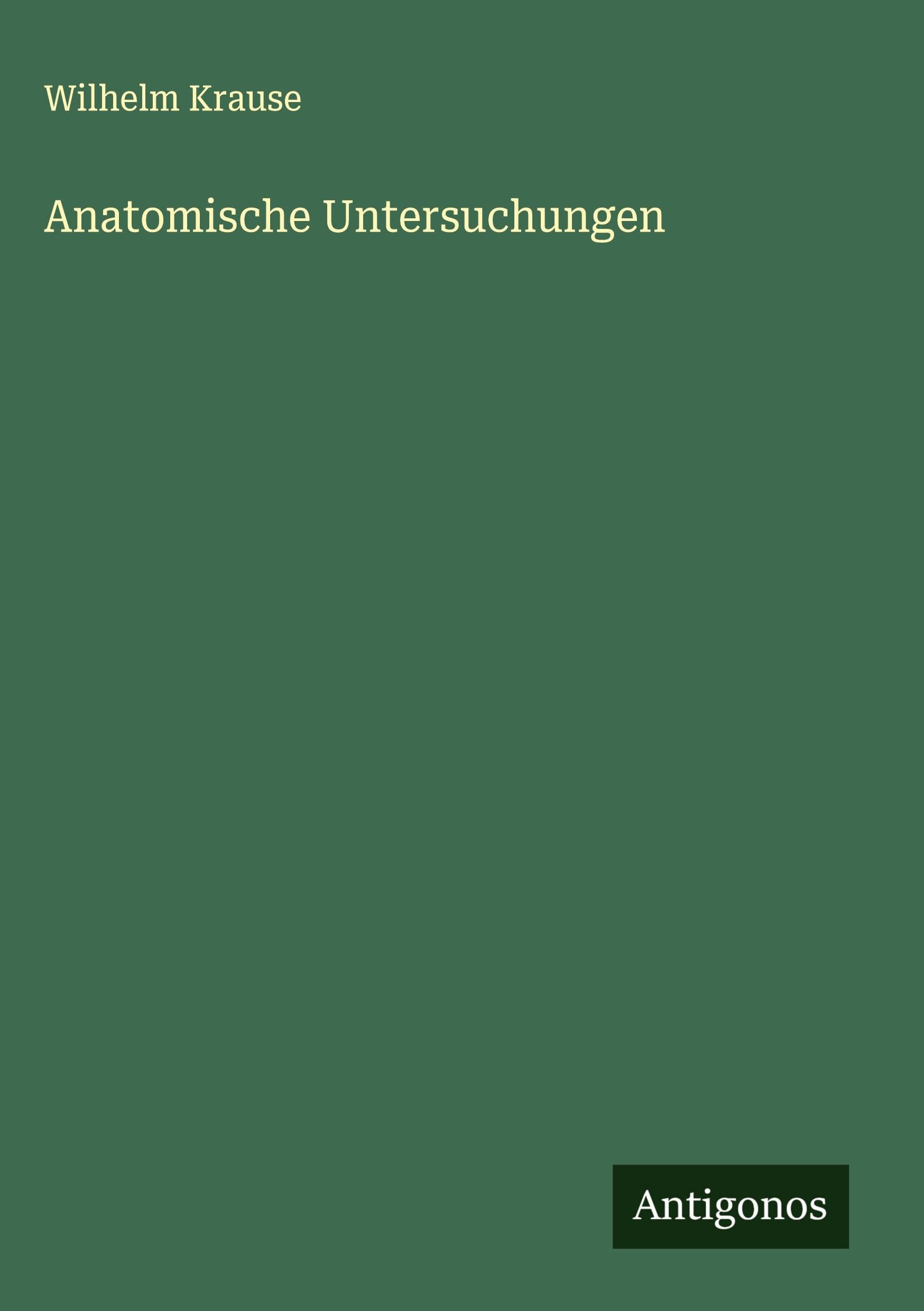 Anatomische Untersuchungen