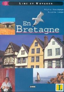 Lire et Voyager - En Bretagne. Mit CD. (Lernmaterialien)
