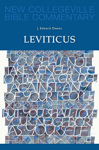 Ownes, J Edward Leviticus, Volume 4 (New Collegeville Bible Commentary, Old Testament, Band 4)