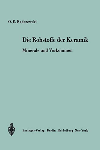 Die Rohstoffe der Keramik: Minerale und Vorkommen