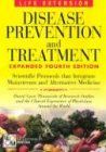 Disease Prevention & Treatment 4th Edition: Scientific Protocols That Integrate Mainstream and Alternative Medicine