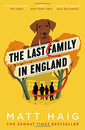 Haig, Matt: The Last Family in England