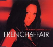 My Heart Goes Boom (Ladidada) de French Affair  | CD | état bon