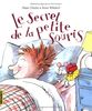 Belles Histoires: Le Secret De LA Petite Souris