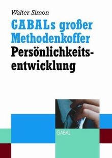GABALs großer Methodenkoffer - Persönlichkeitsentwicklung