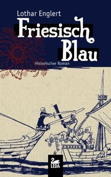 Friesisch Blau von Englert, Lothar | Buch | Zustand sehr gut