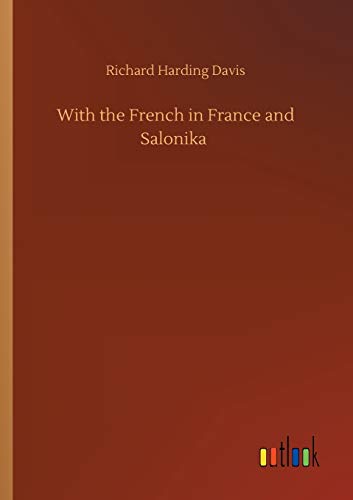 With the French in France and Salonika