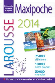 Maxipoche 2014 : dictionnaire de langue française