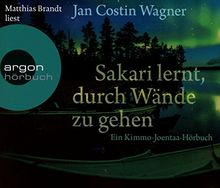Sakari lernt, durch Wände zu gehen