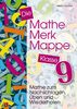 Die Mathe-Merk-Mappe Klasse 9: Mathe zum Nachschlagen, Üben und Wiederholen