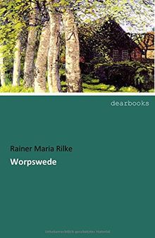 Worpswede von Rilke, Rainer Maria | Buch | Zustand sehr gut