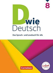 D wie Deutsch - Das Sprach- und Lesebuch für alle - 8. Schuljahr: Schülerbuch von Grünes, Sven | Buch | Zustand gut