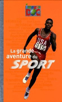 La grande aventure du sport