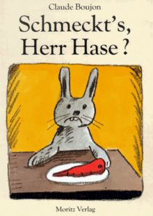Schmeckt's, Herr Hase?