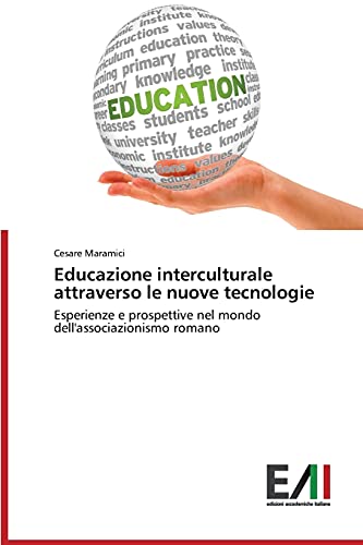 Educazione interculturale attraverso le nuove tecnologie: Esperienze e prospettive nel mondo dell'associazionismo romano