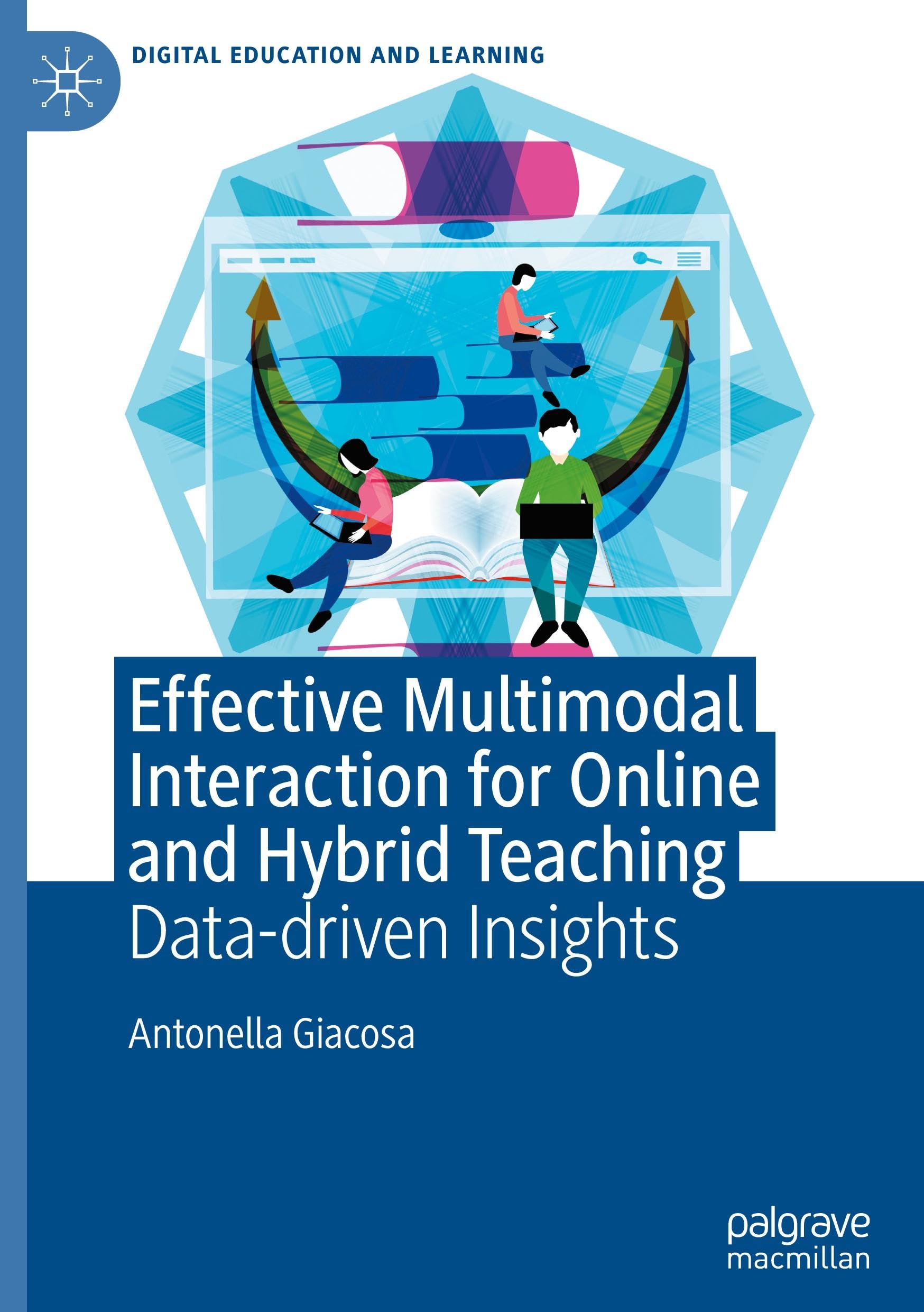Effective Multimodal Interaction for Online and Hybrid Teaching: Data-driven Insights (Digital Education and Learning)