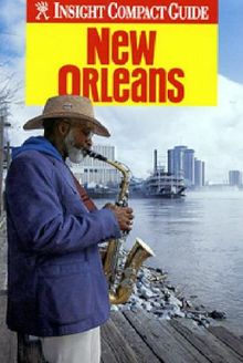 New Orleans (Insight Compact Guide New Orleans)