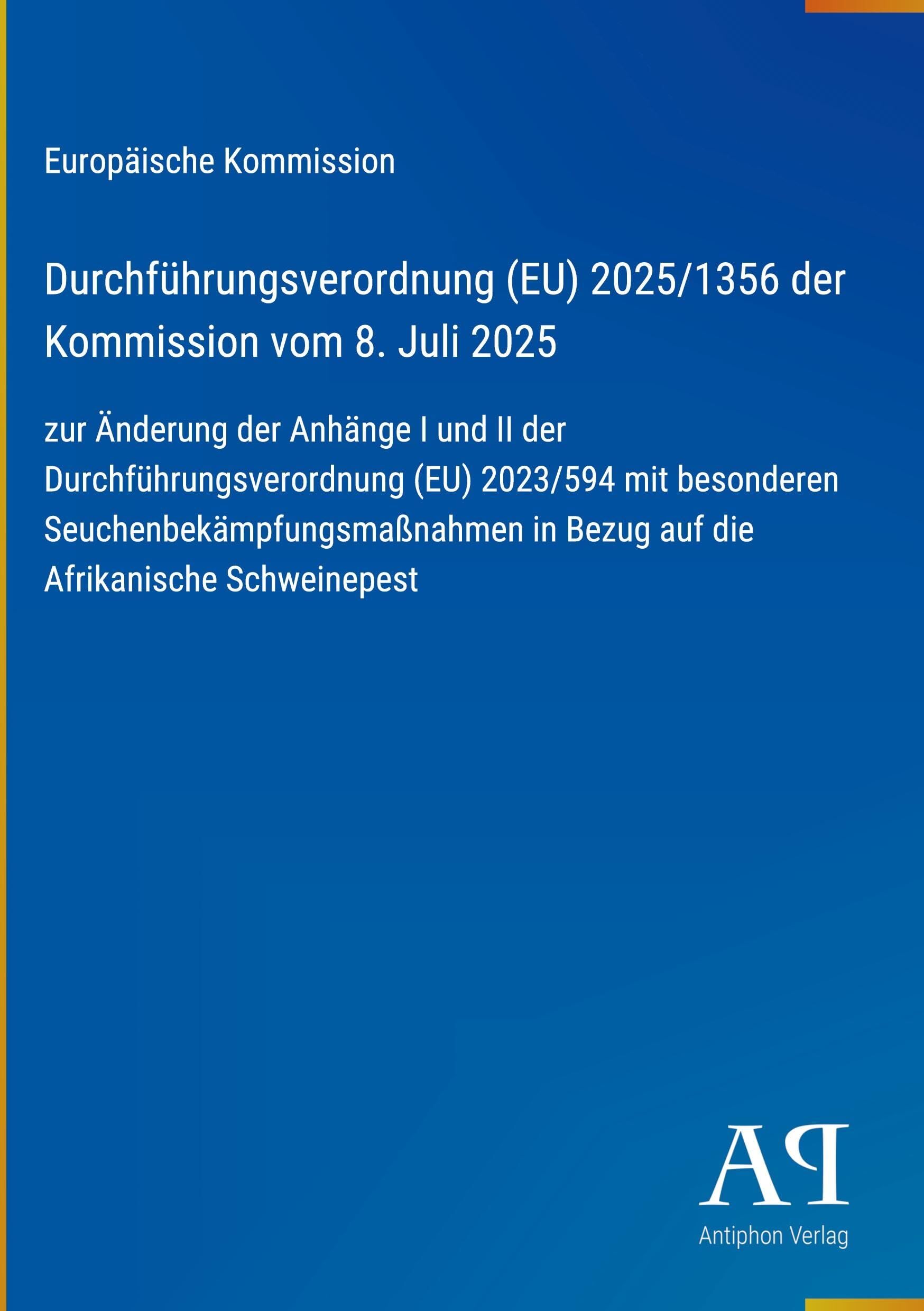 Durchführungsverordnung (EU) 2025/1356 der Kommission vom 8. Juli 2025