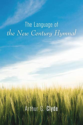 The Language of the New Century Hymnal