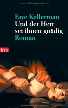 Und der Herr sei ihnen gnädig: Roman