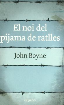 El noi del pijama de ratlles von Boyne, John | Buch | Zustand sehr gut