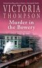 Murder in the Bowery (A Gaslight Mystery, Band 20)