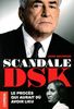 Scandale DSK : le procès qui aurait dû avoir lieu