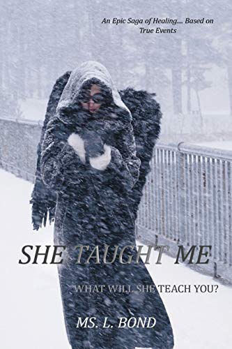 She Taught Me: What Will She Teach You?