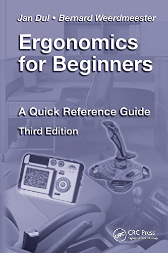 Jan Dul Ergonomics For Beginners, A Quick Reference Guide