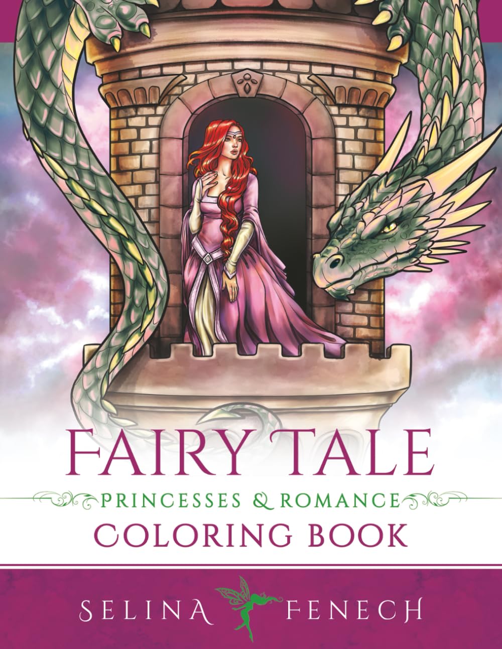 Fairy Tale Princesses and Romance Coloring Book (Fantasy Coloring by Selina)