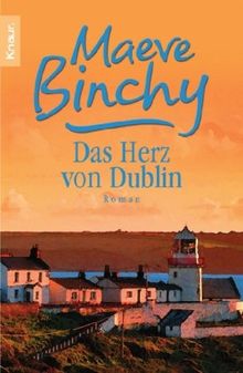 Das Herz von Dublin: Neue Geschichten aus Irland