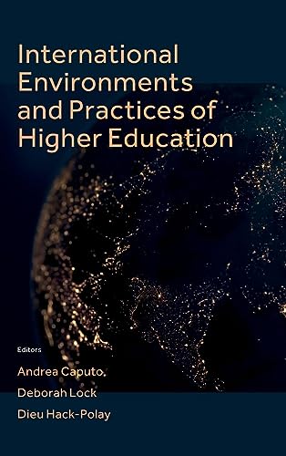 International Environments and Practices of Higher Education