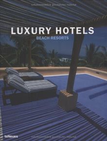 Luxury hotels beach resorts