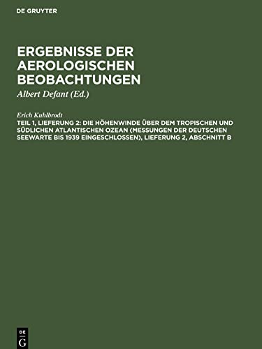 Weitergehende statistische Bearbeitung für ausgewählte Felder: aus: Wissenschaftliche Ergebnisse der deutschen atlantischen Expedition auf dem ... Bd. 16, Teil 1. Lfg., 2. Lfg.,Abschnitt B