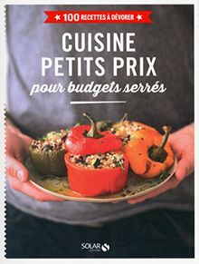 Cuisine petits prix pour budgets serrés