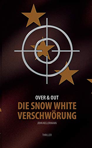 Die Snow White Verschwörung: Over & Out