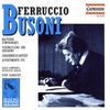 Ferruccio Busoni: Orchesterwerke - Vol. 1