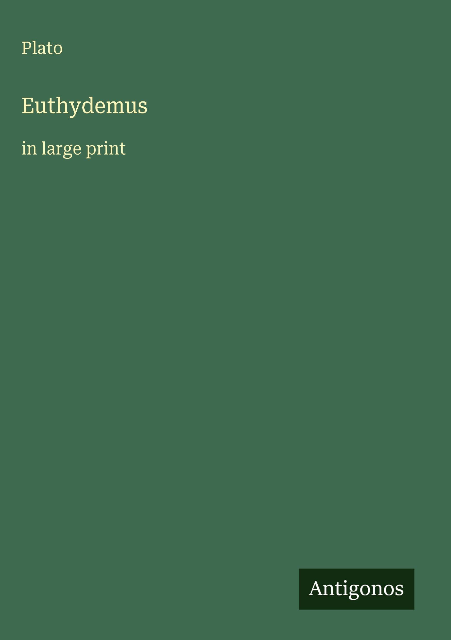 Euthydemus: in large print