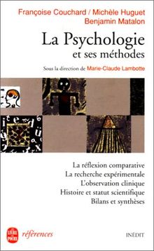 La psychologie et ses méthodes