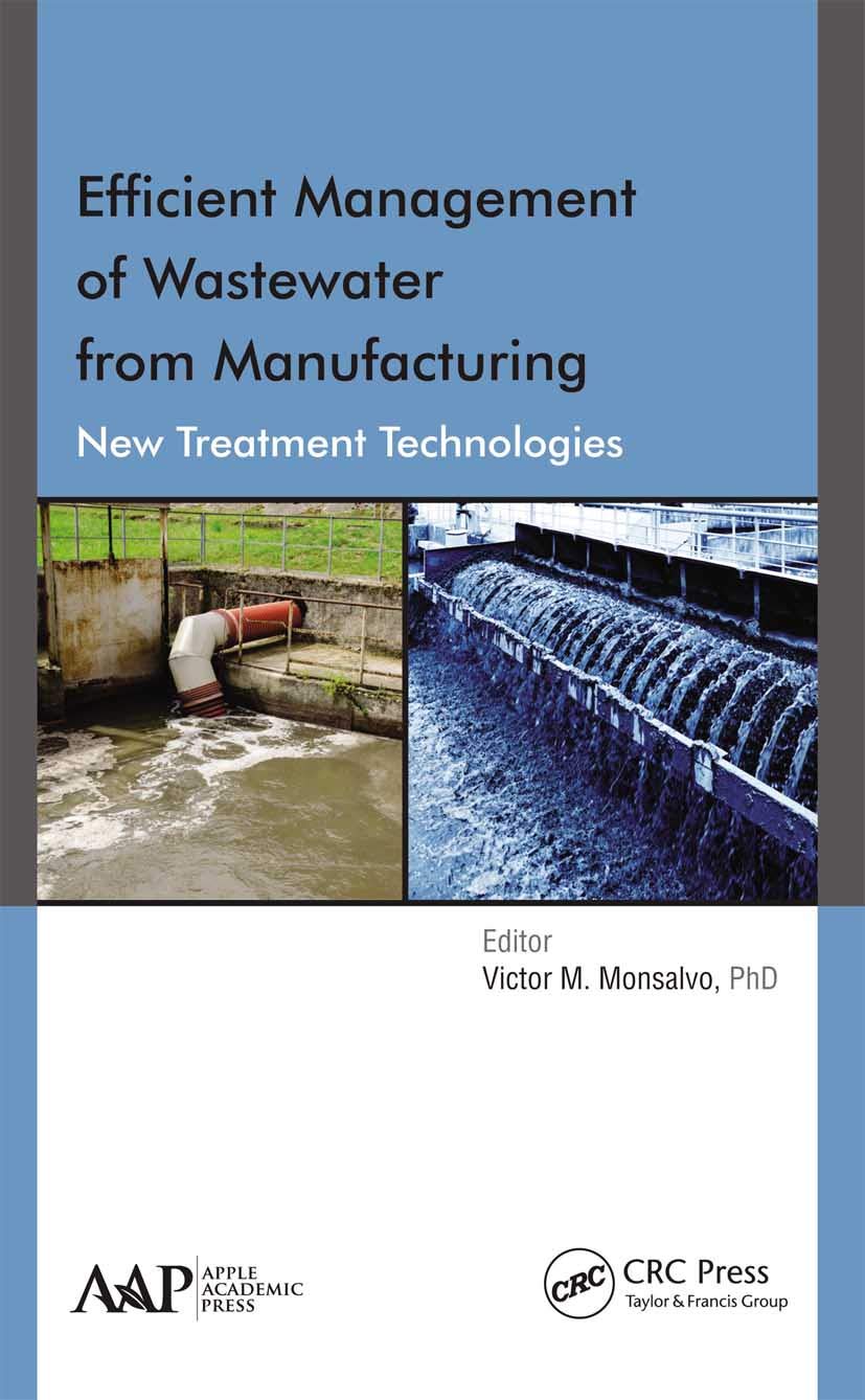 Efficient Management of Wastewater from Manufacturing: New Treatment Technologies