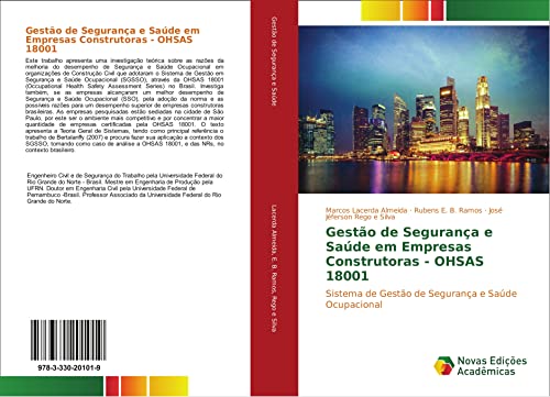 Gestão de Segurança e Saúde em Empresas Construtoras - OHSAS 18001: Sistema de Gestão de Segurança e Saúde Ocupacional