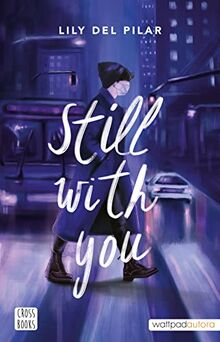 Still with you (Ficción)