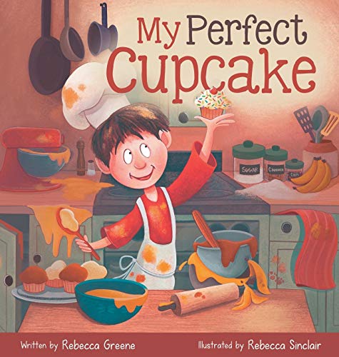 My Perfect Cupcake: A Recipe for Thriving with Food Allergies (The Fearless Food Allergy Friends, Band 1)